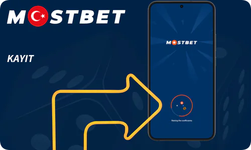 Mostbet indir ve 1 dakikada hesap aç